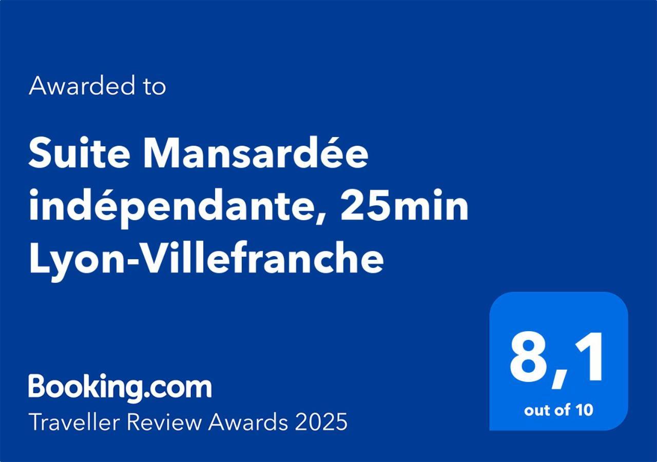 Suite Mansardee Independante, 25Min Lyon-Villefranche Chazay-d'Azergues Εξωτερικό φωτογραφία